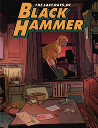 The Last Days of Black Hammer