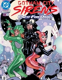 Gotham City Sirens: Unfit for Orbit