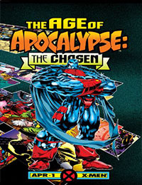 Age of Apocalypse: The Chosen