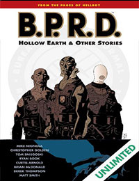 B.P.R.D.: Hollow Earth and Other Stories