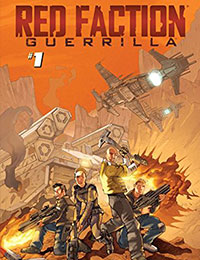 Red Faction: Guerrilla Book #1 ''A Fire On Mars''
