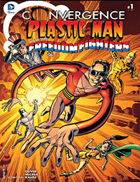 Convergence Plastic Man and the Freedom Fighters