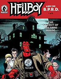 Hellboy and the B.P.R.D.: The Secret of Chesbro House