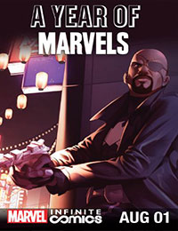 A Year Of Marvels: August Infinite Comic