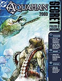 Aquaman Secret Files 2003