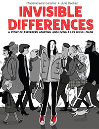 Invisible Differences: A Story of Asperger's, Adulting, and Living A Life In Full Color
