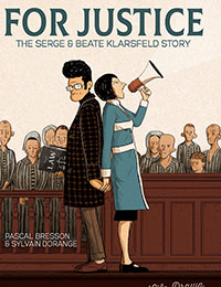 For Justice: The Serge & Beate Klarsfeld Story