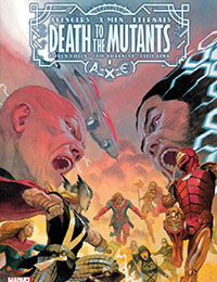 A.X.E.: Death to the Mutants