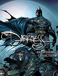 The Darkness: Darkness/Batman & Darkness/Superman 20th Anniversary Collection