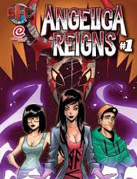 Angelica Reigns: The Faith