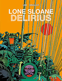 Lone Sloane: Delirius
