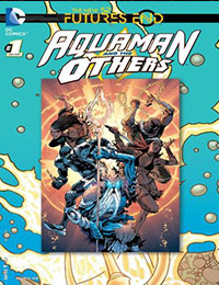 Aquaman and the Others: Futures End