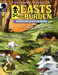 Beasts of Burden: Hunters & Gatherers