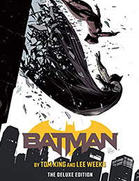 Batman by Tom King & Lee Weeks: The Deluxe Edition