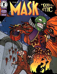 The Mask: Toys In The Attic