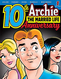 Archie: The Married Life - 10th Anniversary