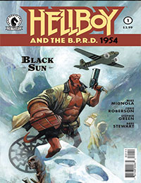 Hellboy and the B.P.R.D.: 1954 -- Black Sun