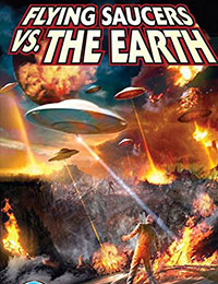 Flying Saucers vs. The Earth