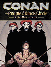 Conan: The People of the Black Circle and Other Stories