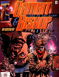 Gambit & Bishop: Sons of the Atom